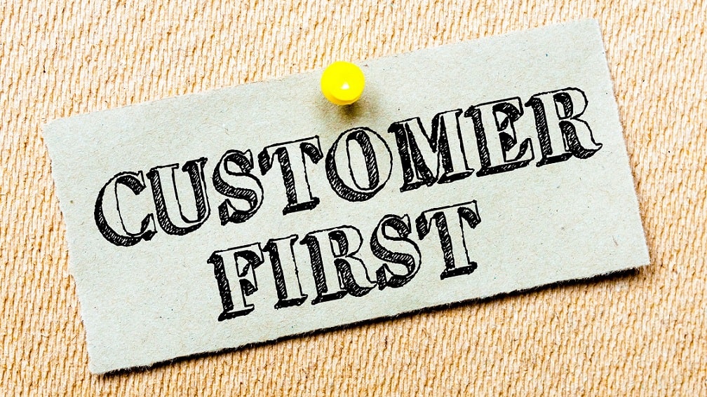 we put the customer first